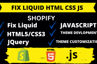 fix liquid code help shopify HTML,CSS, js store theme