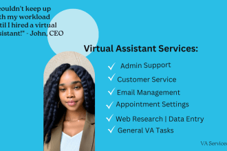 be your virtual assistant for administrative, executive and data entry services