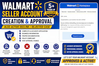 create walmart seller and help with rejected case