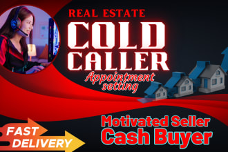offer real estate cold calling motivated sellers active cash buyers leads