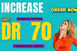 increase ahrefs dr domain rating upto 70 plus