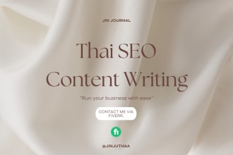 write and optimize thai SEO content for you