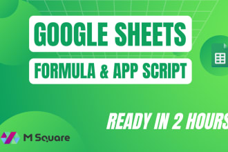 google sheets formula, app script, and automation expert