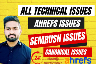 fix ahref errors, semrush issues, gsc and canonical issues