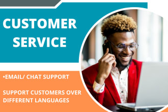 provide customer support service, email and chat support