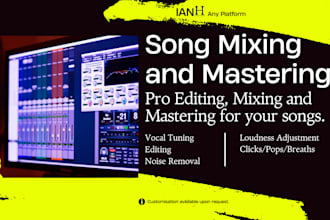 mix, master, edit and tune your song