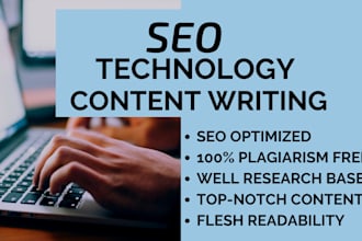 write SEO tech articles, website content, ai, and blog posts as content writer