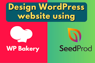 design wordpress website with wpbakery, seedprod page builder