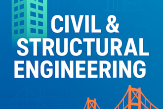 be your civil engineering tutor for projects and reports