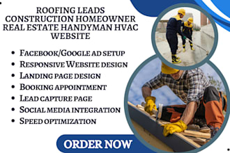 generate roofing leads construction homeowner real estate handyman hvac website