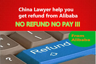 get refund for you from alibaba recovery money in china