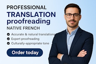 be your french translator and proofreader