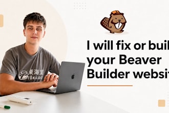 fix or build a beaver builder website