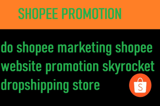 do shopee marketing shopee website promotion skyrocket dropshipping store