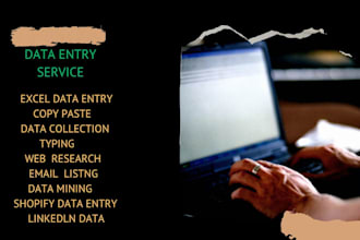 do consummate data entry,shopify data entry,data scraping