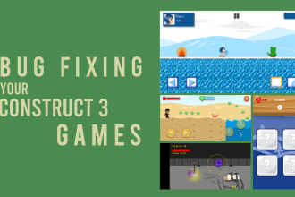 fix bugs in your construct 3 game