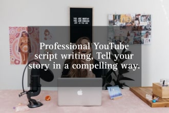 expert youtube scriptwriting, boost your channel  with compelling scripts