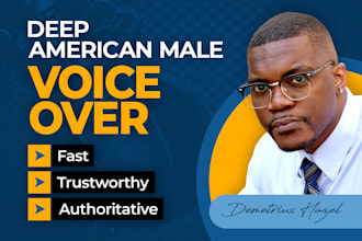 be your deep american male voice over actor