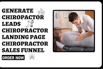 generate chiropractor leads chiropractor landing page chiropractor sales funnel