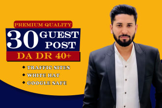 do 30 guest post or link insertion high da link building service