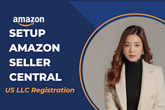 setup amazon seller account with US llc registration