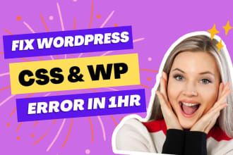 fix wordpress error or CSS issues in 1 hour