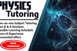 tutor high school physics and mathematics with perfect accuracy