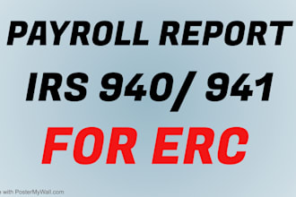 do 941, payroll report, summary for erc of w2 employees