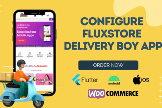 configure your fluxstore delivery boy mobile app android ios