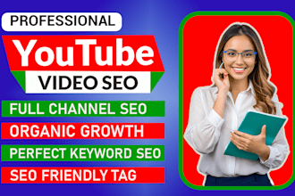 do youtube video SEO and channel optimization for top ranking on search result