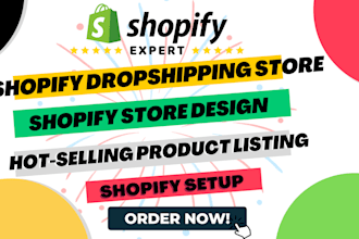 design shopify drop shipping store, shopify setup, shopify edit, shopify fix