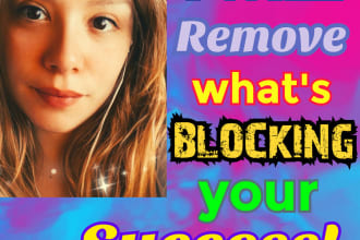 remove the blocks that stop you from achieving your goals