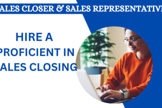 be your sales copy writer, sales closer, sales representative and deal sealer