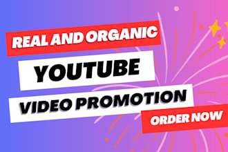 do organic youtube video promotion