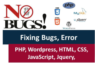 bug fixing PHP, wordpress mysql, CSS, HTML, js