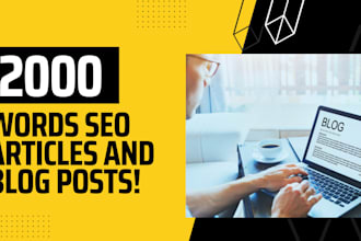 write 2000 words SEO articles and blog posts