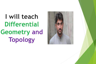 teach you differential geometry and topology