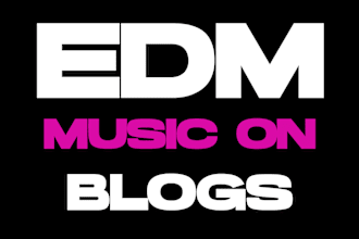 promote your edm song by posting on edm news blogs