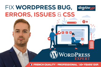 fix quickly your wordpress bugs, errors, issues or css