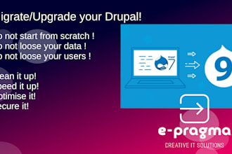 upgrade and migrate drupal 6 7 8 9 data, nodes, media, users