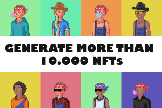 generate 10k to 20k nfts art collection with metadata