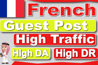 do french guest post with high da DR backlinks