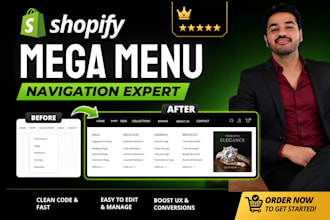 create shopify mega menu, navigation, theme customization and custom coding