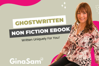 ghostwrite a nonfiction ebook for kindle or other platforms