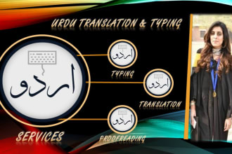 provide urdu typing services for blogs, columns, stories, official documents,