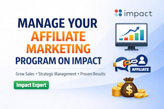launch and manage your affiliate marketing program on impact