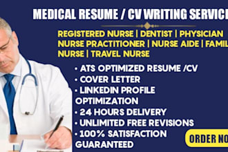 write ats medical resume, registered nurse practitioner cv, and cover letter