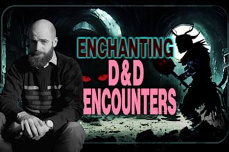 create custom dnd encounters