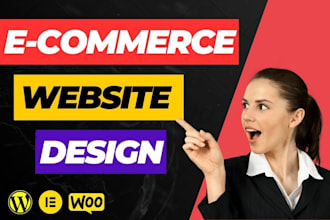 develop ecommerce website, online store and woocommerce website