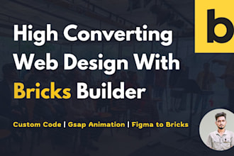 design bricks builder wordpress website and figma to bricks